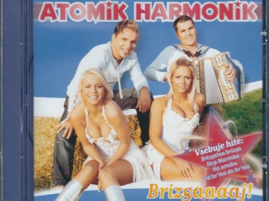 CD Atomik Harmonik - Brizgaaaaj! Še Več In Dlje! (2006) (Menart) folia-1