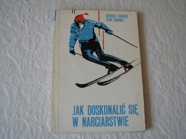 Jak doskonalić się w narciarstwie - Georges Joubert, Jean Vuarnet -1