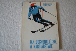 Jak doskonalić się w narciarstwie - Georges Joubert, Jean Vuarnet 