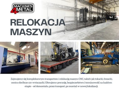 Relokacja maszyn CNC - Demontaż / Montaż / Uruchomienie / Transport-1