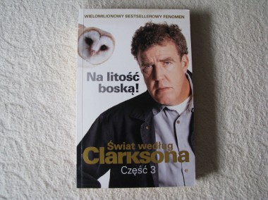 Świat według Clarksona, część 3, Na litośc boską!, Jeremy Clarkson -1