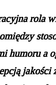 "Moderacyjna rola wieku w relacji pomiędzy stosowanymi typami humoru - Excel -2