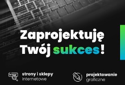 Strona www od 1200 zł | Sklep internetowy | Logo i grafika firmowa