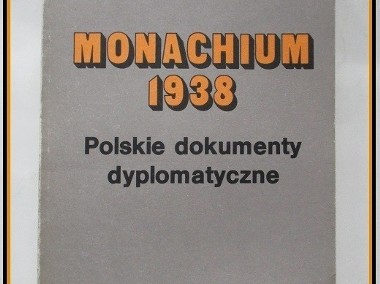 Monachium 1938 - Polskie dokumenty dyplomatyczne/historia/Monachium/Rzesza-1