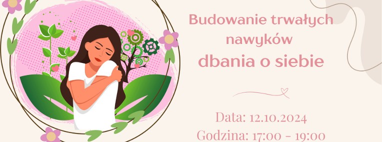 Budowanie trwałych nawyków dbania o siebie-1