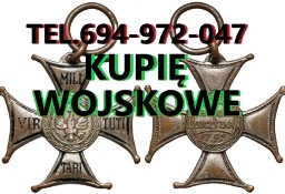 KUPIĘ WOJSKOWE MEDALE,ORDERY,ODZNAKI,ODZNACZENIA,SZABLE,BAGNETY,NOŻE,MILITARIA 