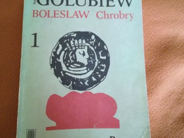 Bolesław Chrobry Puszcza - Antoni Gołubiew-1