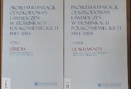 Problem reparacji odszkodowań i świadczeń w stosunkach polsko-niem.1944-2004