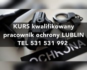 Kurs na kwalifikowanego pracownia ochrony / Szkolenie / Ochrona / POF / Lublin 