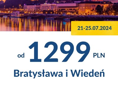 Bratysława i Wiedeń 21.07-25.07.2024-1