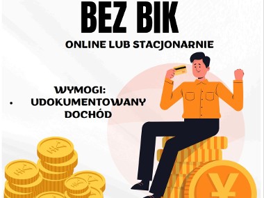 Pożyczka pozabankowa BEZ BIK-2