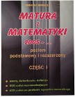 Matura z matematyki 2005 - poziom podstawowy i rozszerzony, część 1 Kiełbasa A.