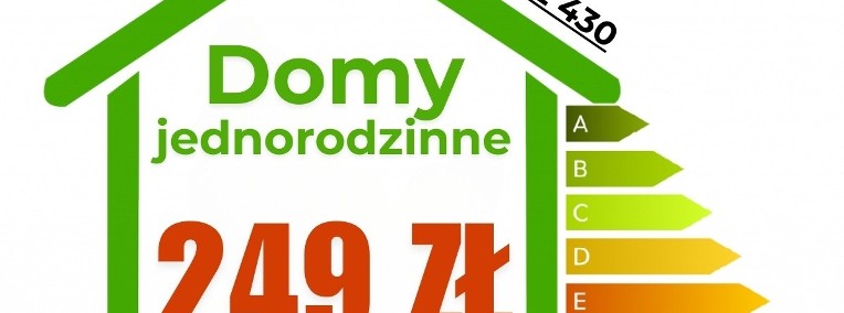 *PROMOCJA* Świadectwa Charakterystyki Energetycznej - od 135 zł / do 24h !-1