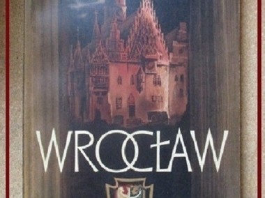 WROCŁAW - dzieje Wrocławia / architektura / historia-1