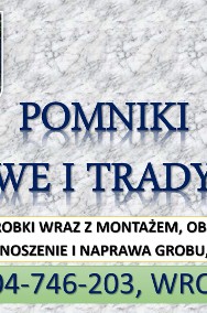 Pomnik na grób i nagrobek, cmentarz Grabiszyn, tel.  nagrobki cena, grabiszyński-2
