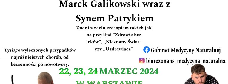 Światowy BIOENERGOTERAPEUTAZ POMORZA  MAREK GALIKOWSKI Z SYNEM -1