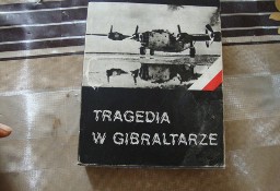Tragedia w Gibraltarze; T. Kowalski ;  jest dedykacja 