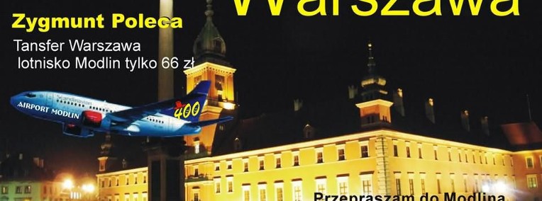 Tanie taxi z Warszawy do Modlina tylko 66 zł Global taxi tel 517 517 426-1