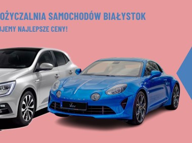 Wypożyczalnia samochodów / Osobowe od 99 zł / FV-23% / EU / Białystok Handlowa 7-1