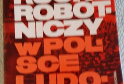  Ruch robotniczy w Polsce Ludowej - Praca Zbiorowa.
