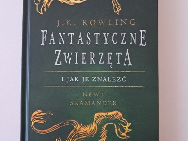 Książka - „Fantastyczne zwierzęta i jak je znaleźć”, J.K.Rowling, do sprzedania-1