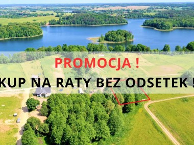 Działka 170 m od jeziora - KUP NA RATY 0%!!!-1