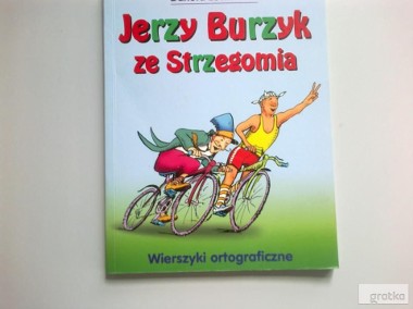 Jerzy Burzyk ze Strzegomia-wierszyki ortograficzne-1
