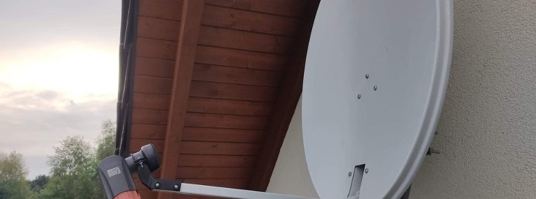 Montaż, naprawa, ustawienie anten SAT, naziemna DVB-T i DVB-T2, Polsat nc Plus-1