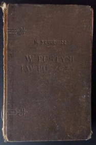 W Pustyni i w Puszczy - Henryk Sienkiewicz z 1928 roku ORYGINAŁ UNIKAT-2