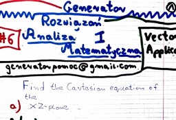 "Equation of a plane in carthesian form, vector Equation" - Zestaw Rozwiązań 