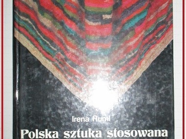 Polska sztuka stosowana XX wieku -Irena Huml / sztuka / secesja / art deco/meble-1