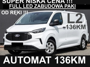Ford Transit Transit Custom 136KM Automat Super Niska Cena L2 Full Led Dostępny od-1